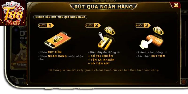 Hướng dẫn rút tiền T88 thông qua tài khoản ngân hàng